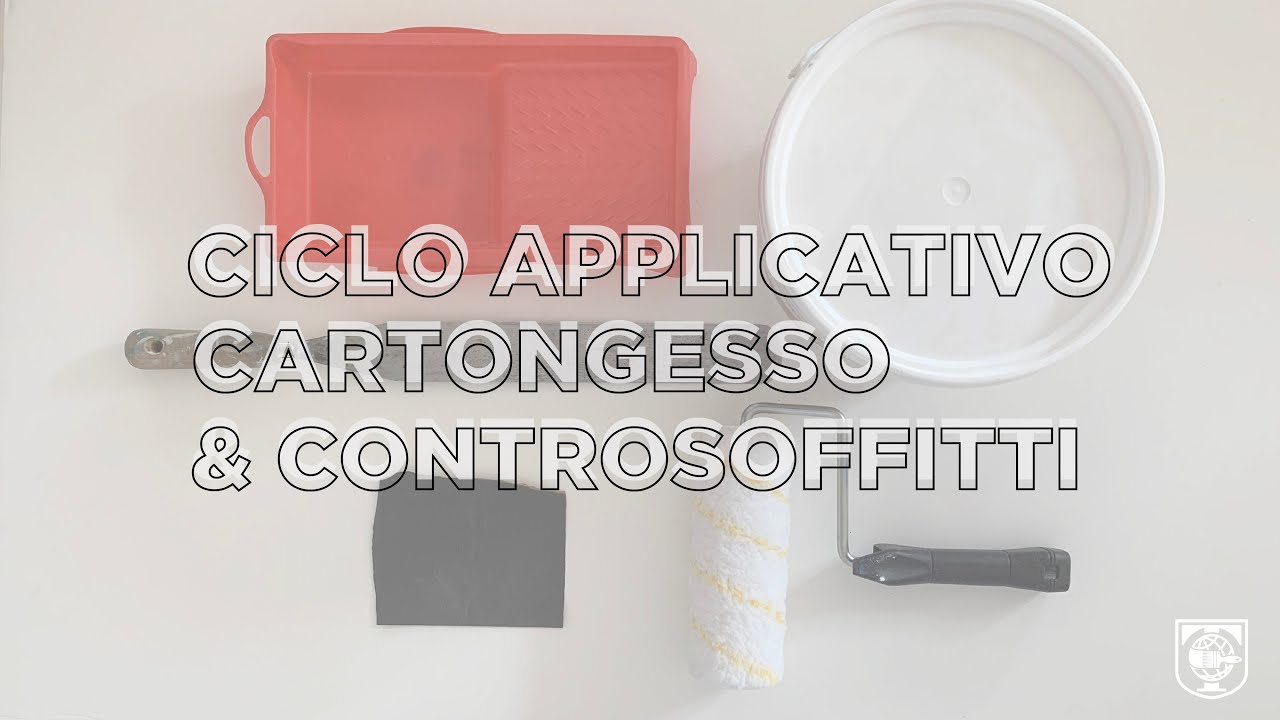 Tutorial Ciclo Applicativo Cartongesso & Controsoffitti