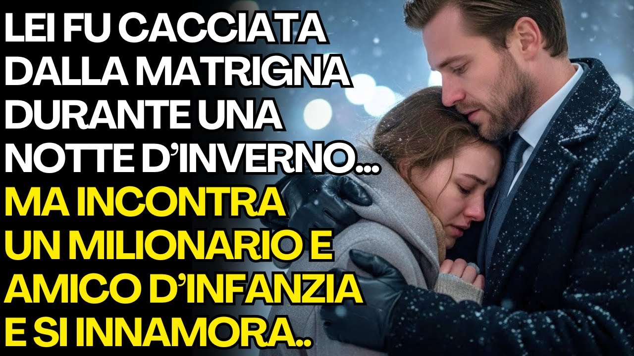 CACCIATA DALLA MATRIGNA IN INVERNO… LEI TROVA RIFUGIO TRA LE BRACCIA DI UN MILIONARIO