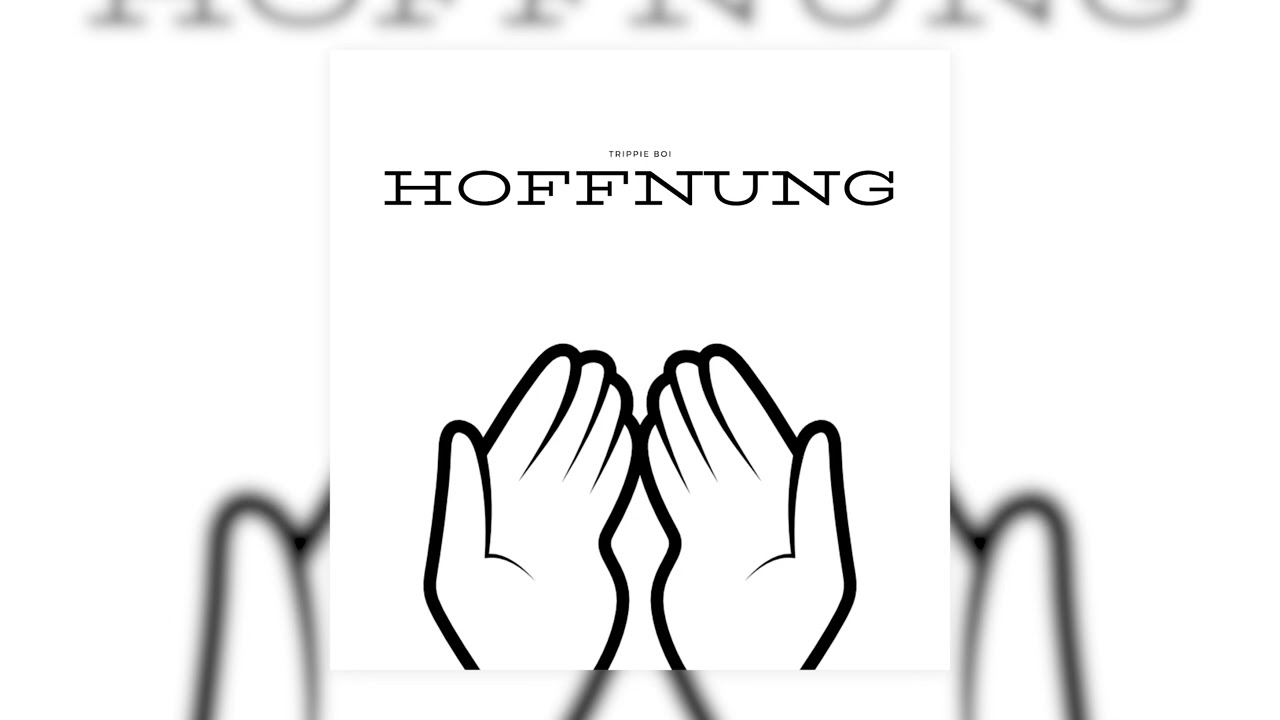 Trippie Boi - Hoffnung