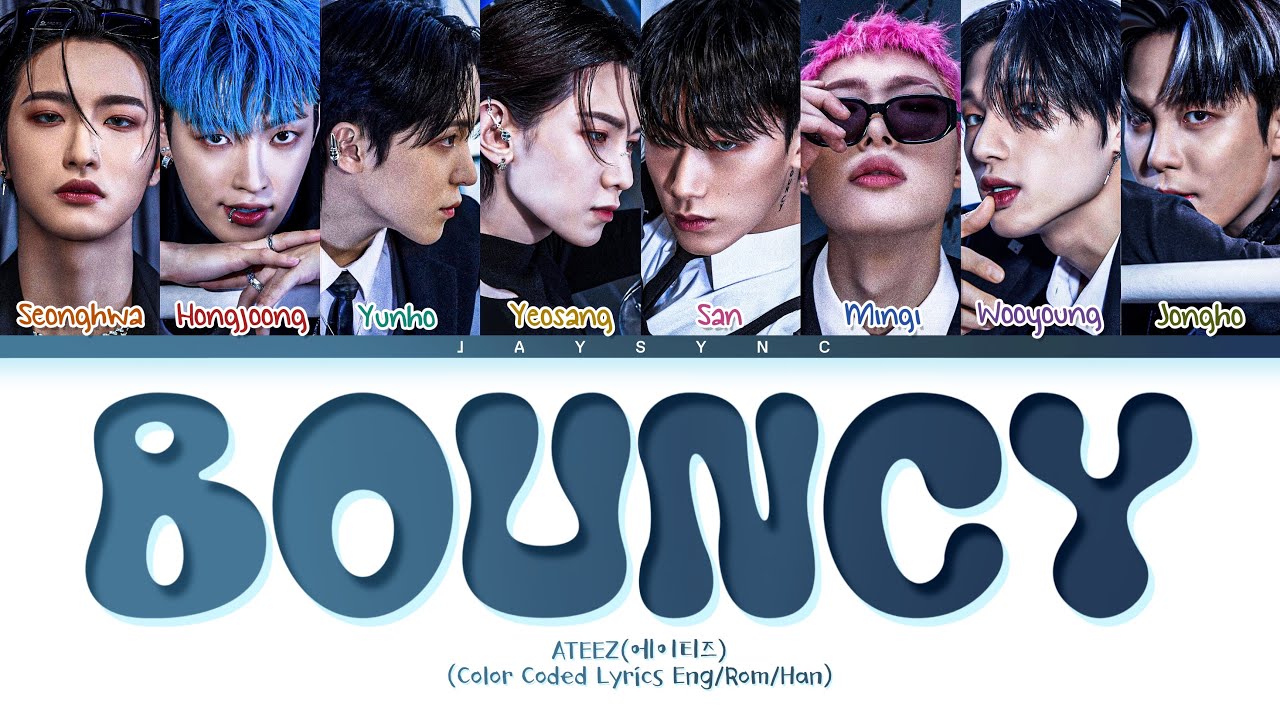 ATEEZ(에이티즈) -  Bouncy || Color Coded Lyrics Eng/Rom/Han