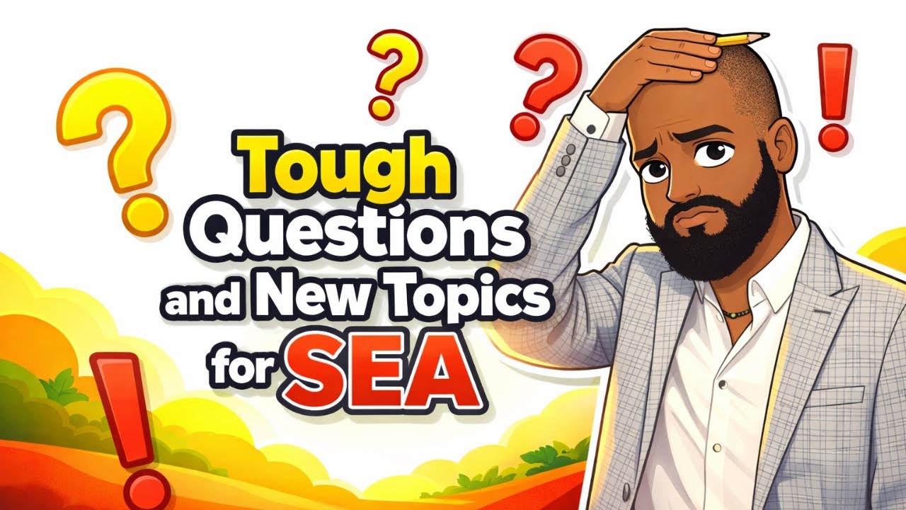 Tough Questions and New Topics for SEA