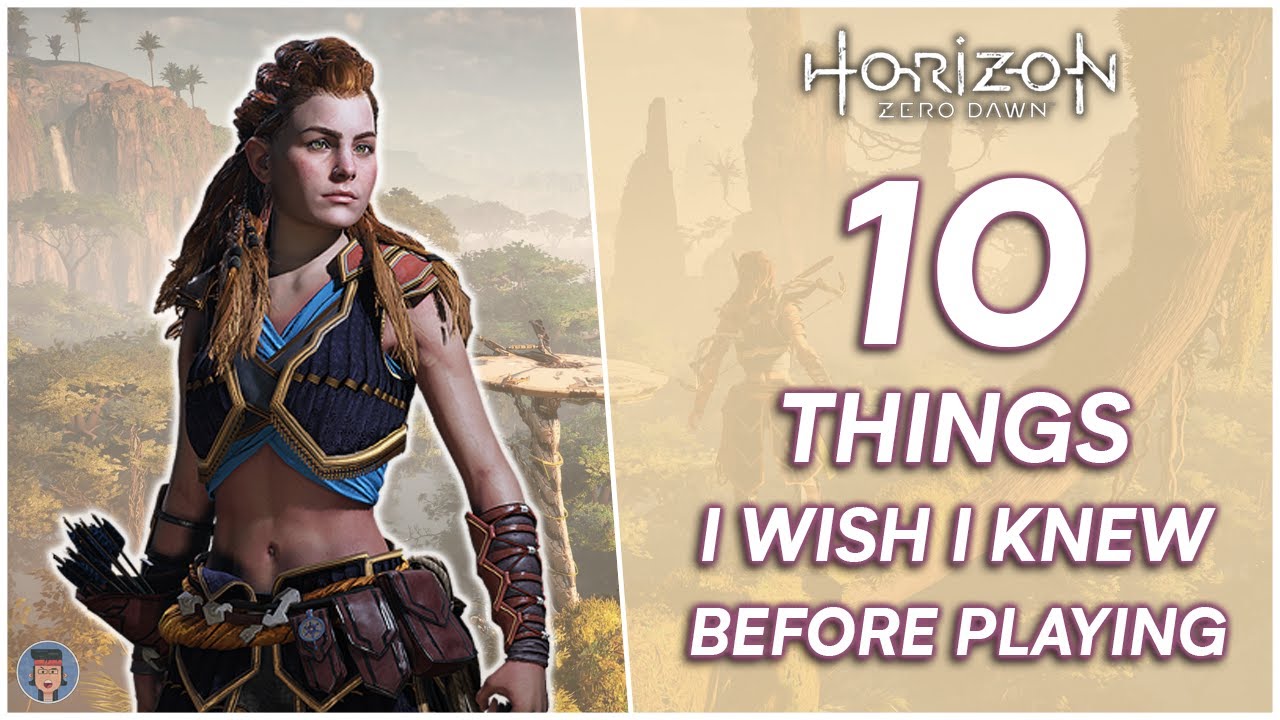 10 вещей, которые я хотел бы знать перед игрой в Horizon Zero Dawn (2021)