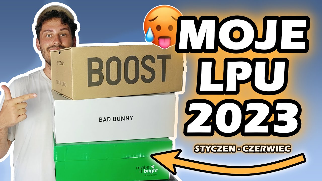 LPU 2023! WSZYSTKIE BUTY, kt&oacute;re kupiłem styczeń-czerwiec