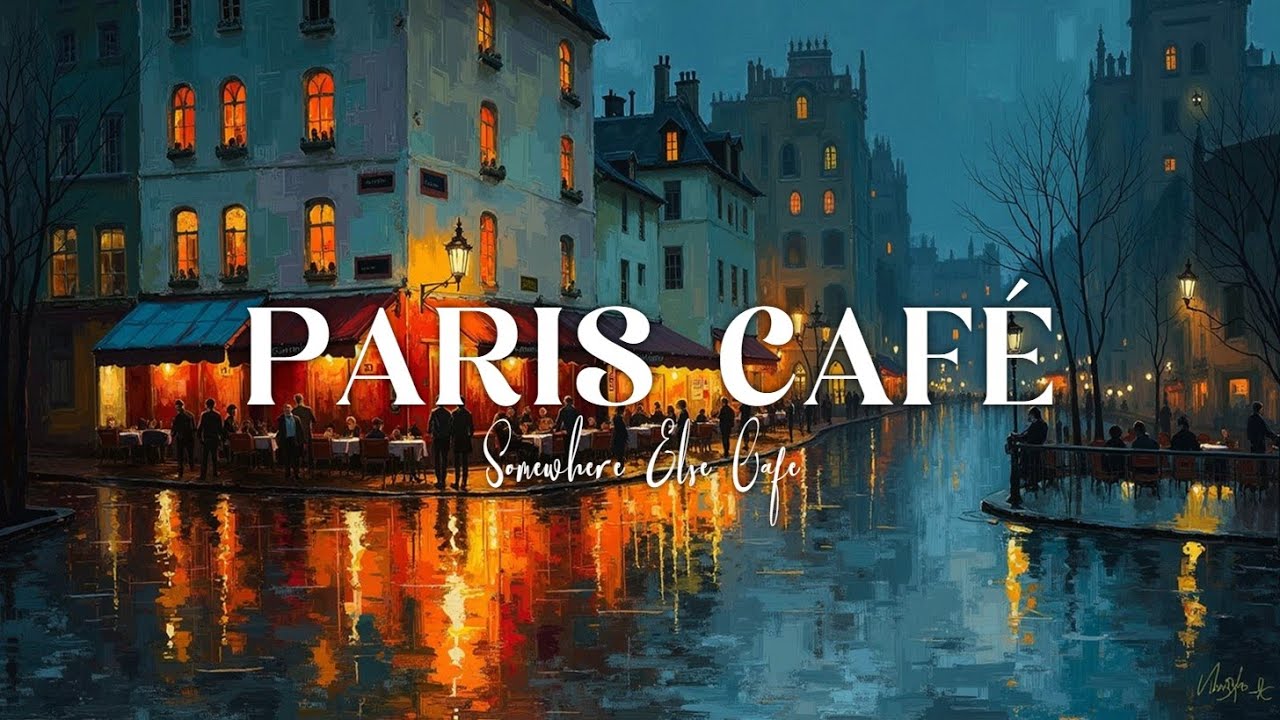 Rainy Paris Night Cafe Music - Нежная инструментальная музыка для учебы, работы, сна и отдыха