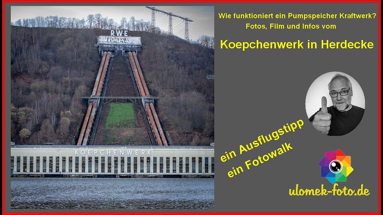 Fotografieren und Erkunden im Koepchenwerk an der Ruhr bei Herdecke -ein Ausflugstipp-