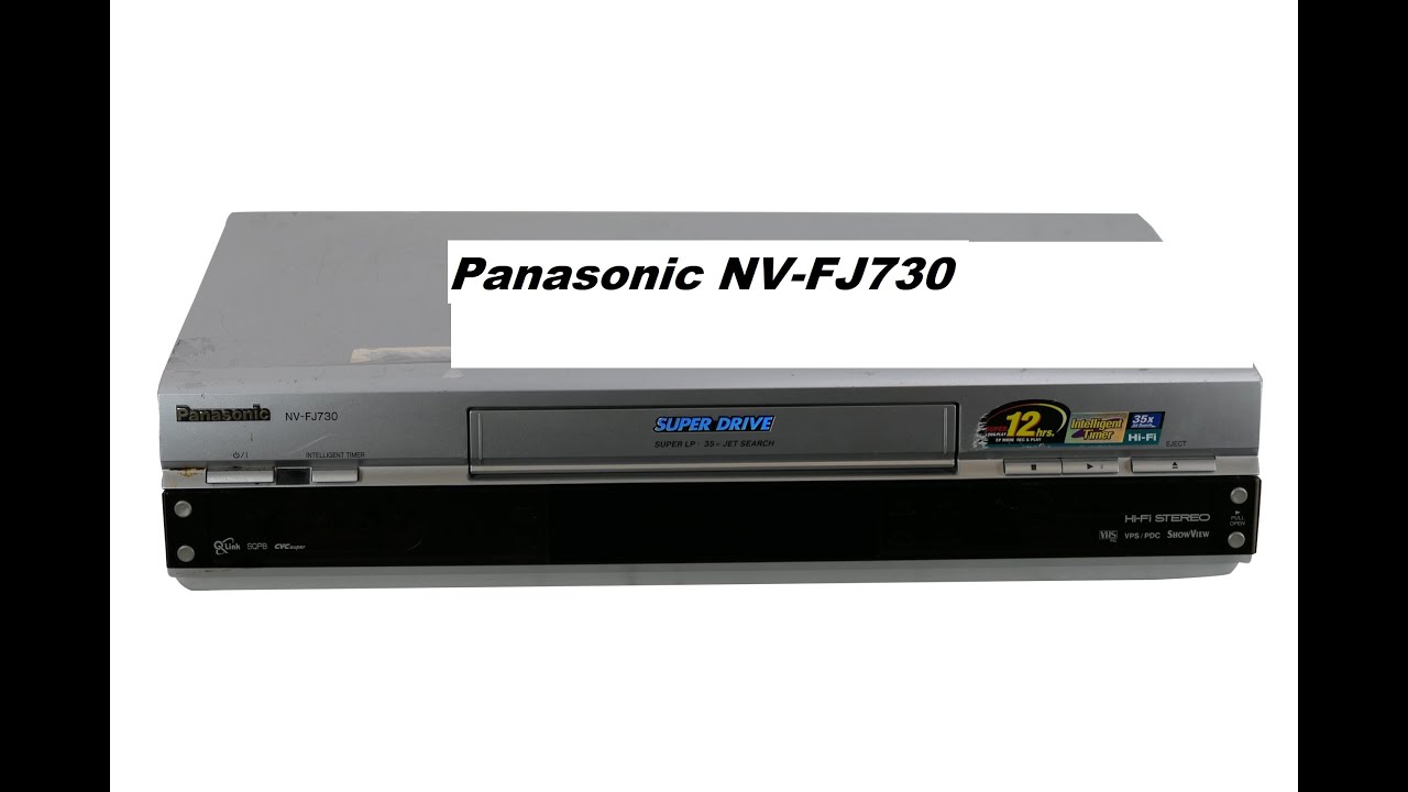 Panasonic NV-FJ730.Обзор HI FI видеомагнитофона.