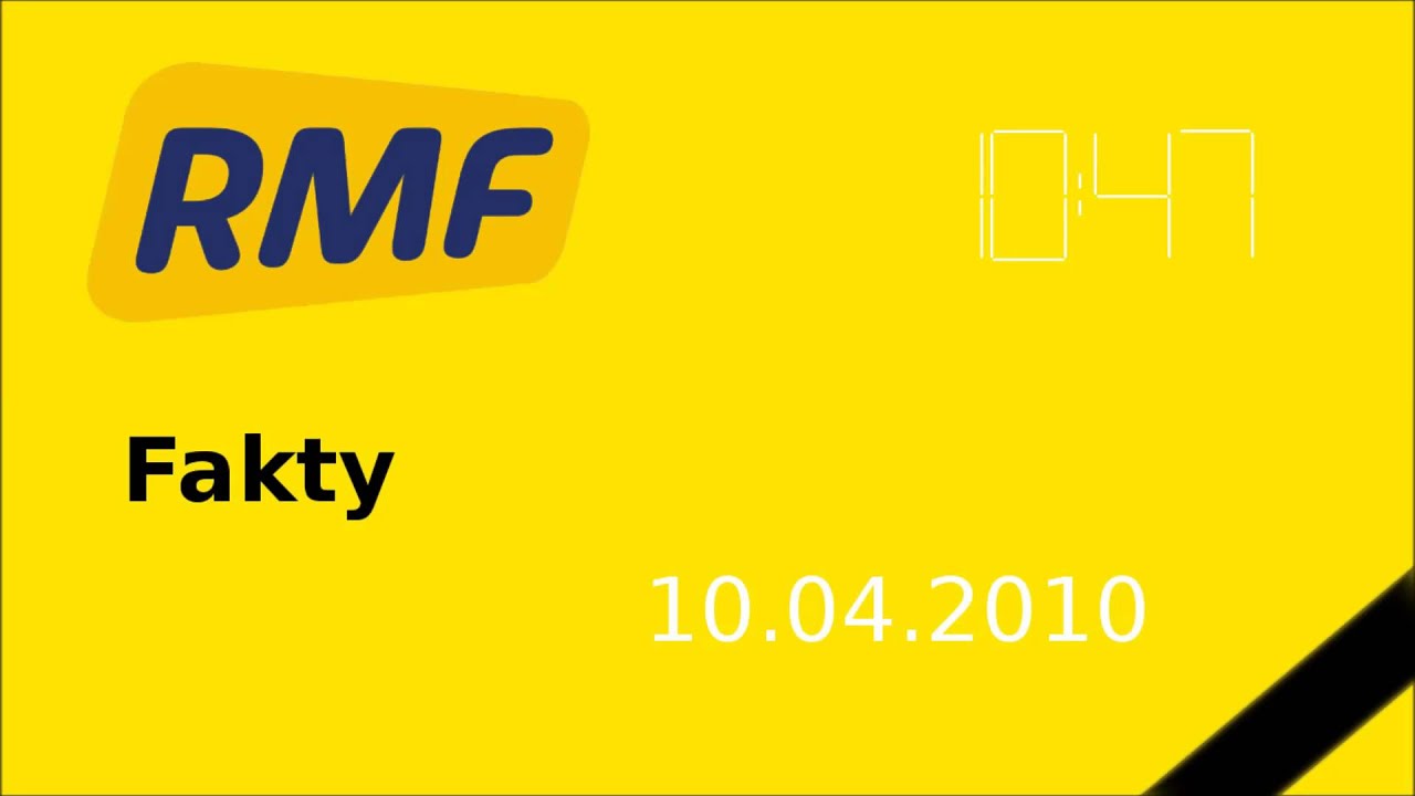 RMF FM Fakty- 10.04.2010, 10:28- początek