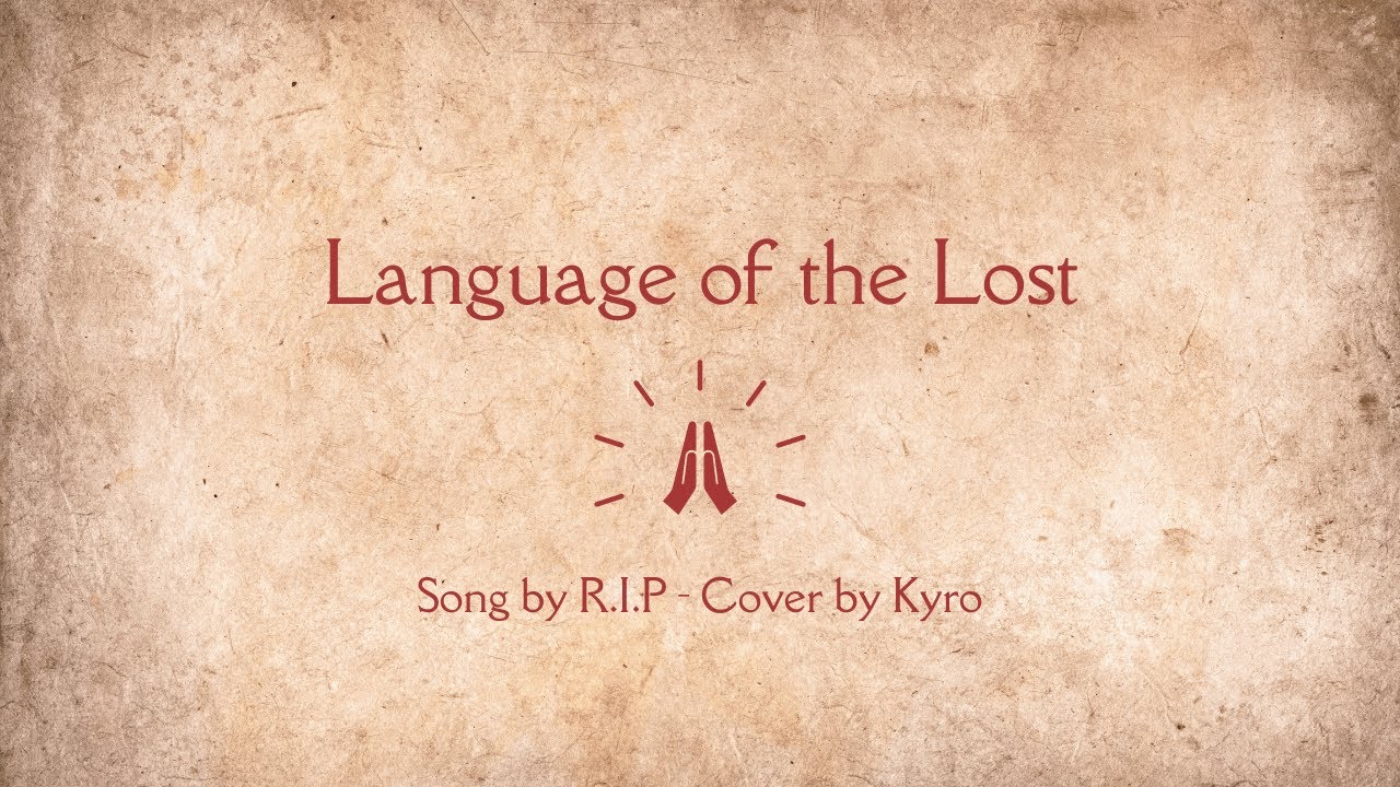 Language of the Lost (SynthV Studio Cover)