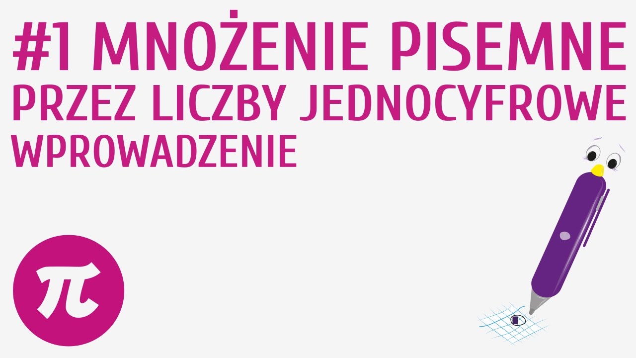 Mnożenie pisemne przez liczby jednocyfrowe - wprowadzenie #1 [ Działania pisemne - mnożenie i dziele