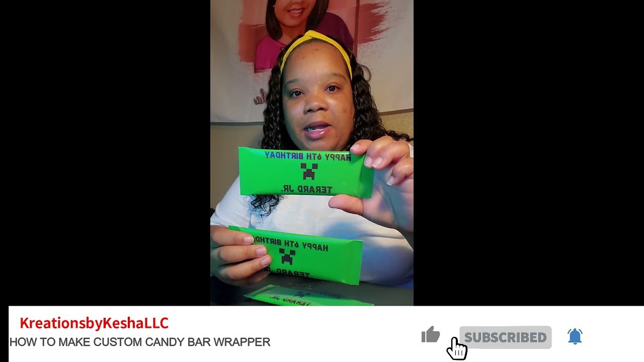 HOW TO MAKE CUSTOM CANDY BAR WRAPPERS