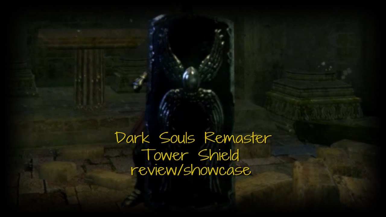 Dark Souls Tower Shield review/showcase