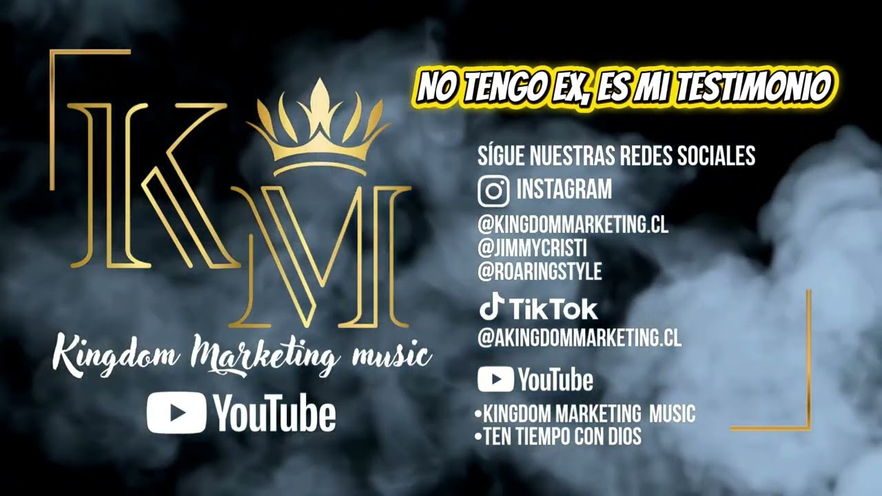 NO TENGO EX, ES MI TESTIMONIO | KINGDOM MARKETING MUSIC | TEN TIEMPO CON DIOS | MÚSICA CRISTIANA