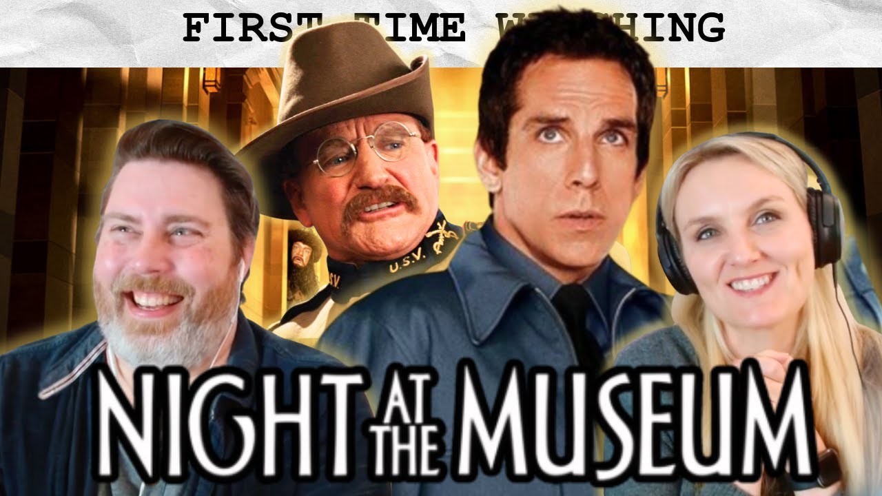 NIGHT AT THE MUSEUM | (her) FIRST TIME WATCHING | Movie Reaction