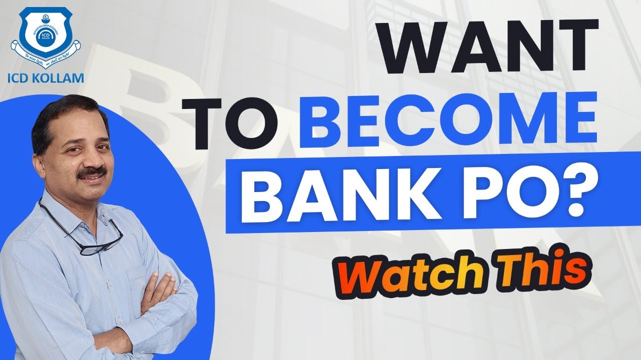 How to prepare for Bank SBI PO Clerk.ICD Kollam,best coaching centre in Kerala.Online, Offline class