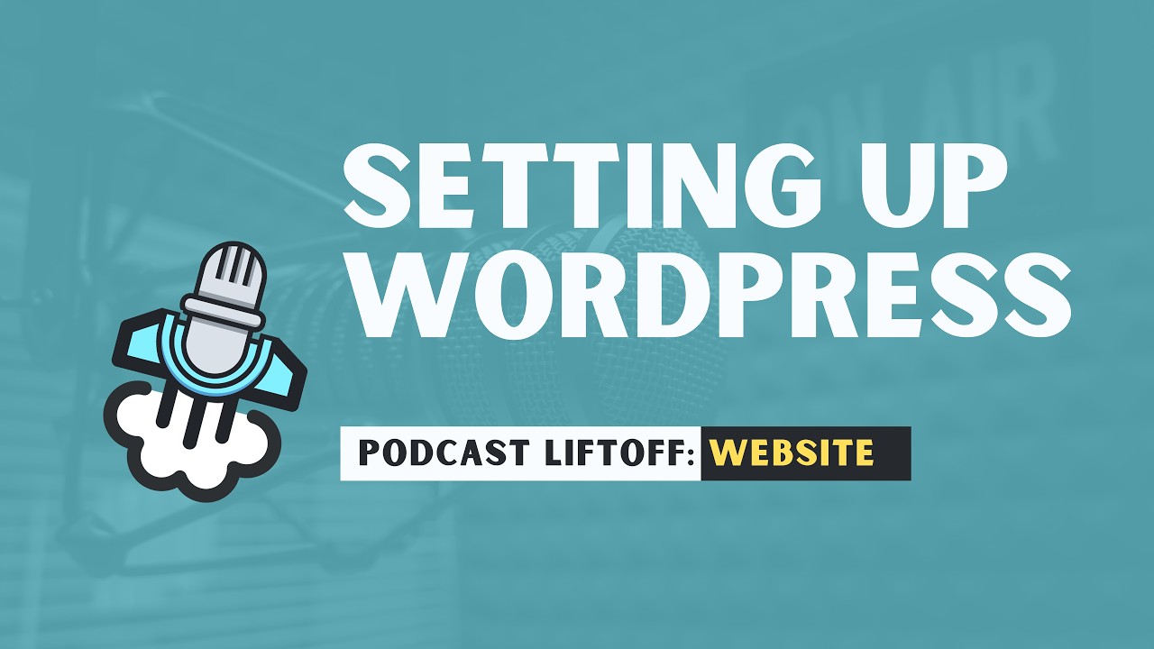 Setting Up WordPress