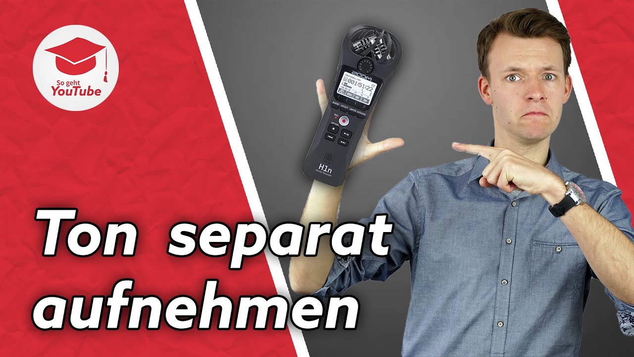 Ton für Videos separat aufnehmen und zusammenfügen #WiegehtYouTube