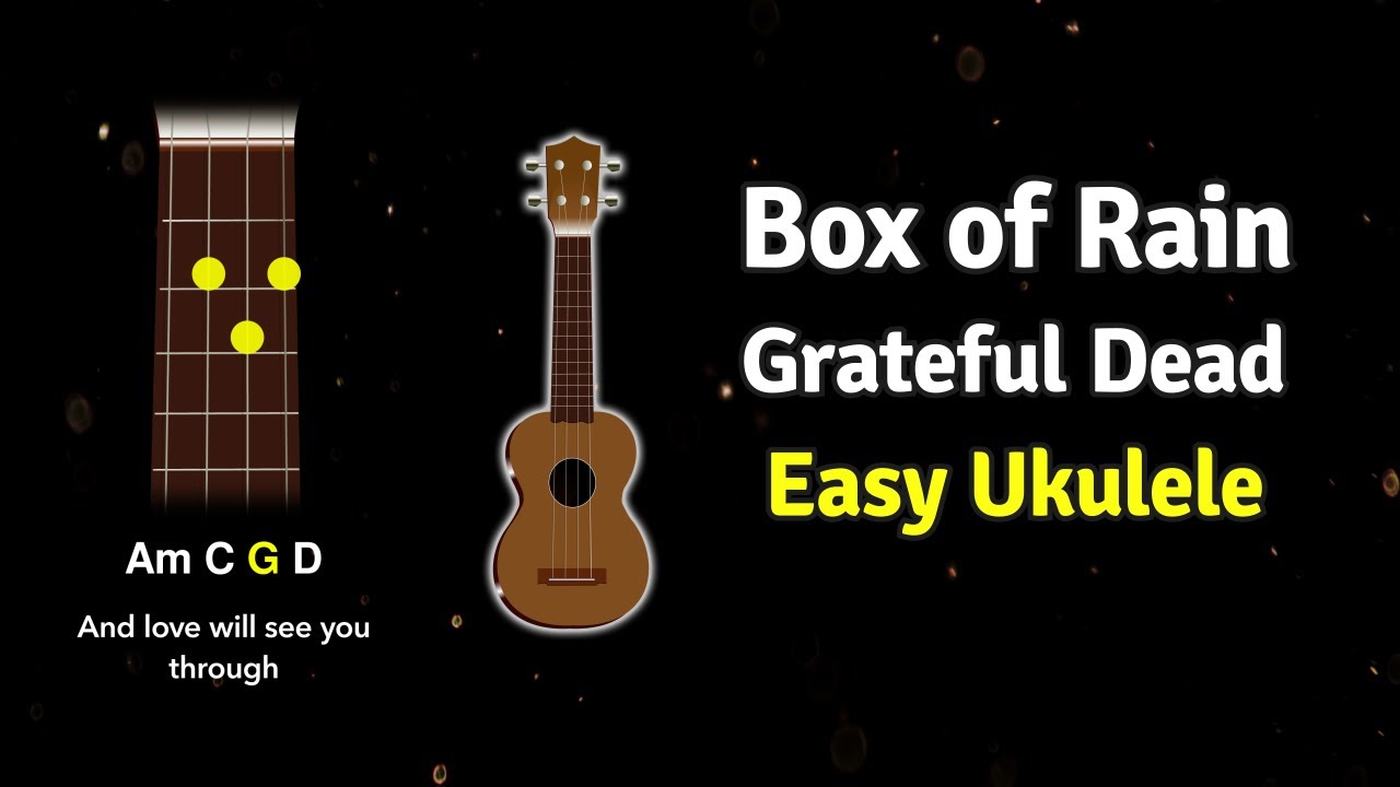 How to play Box of Rain by the Grateful Dead on Ukulele | Ukified