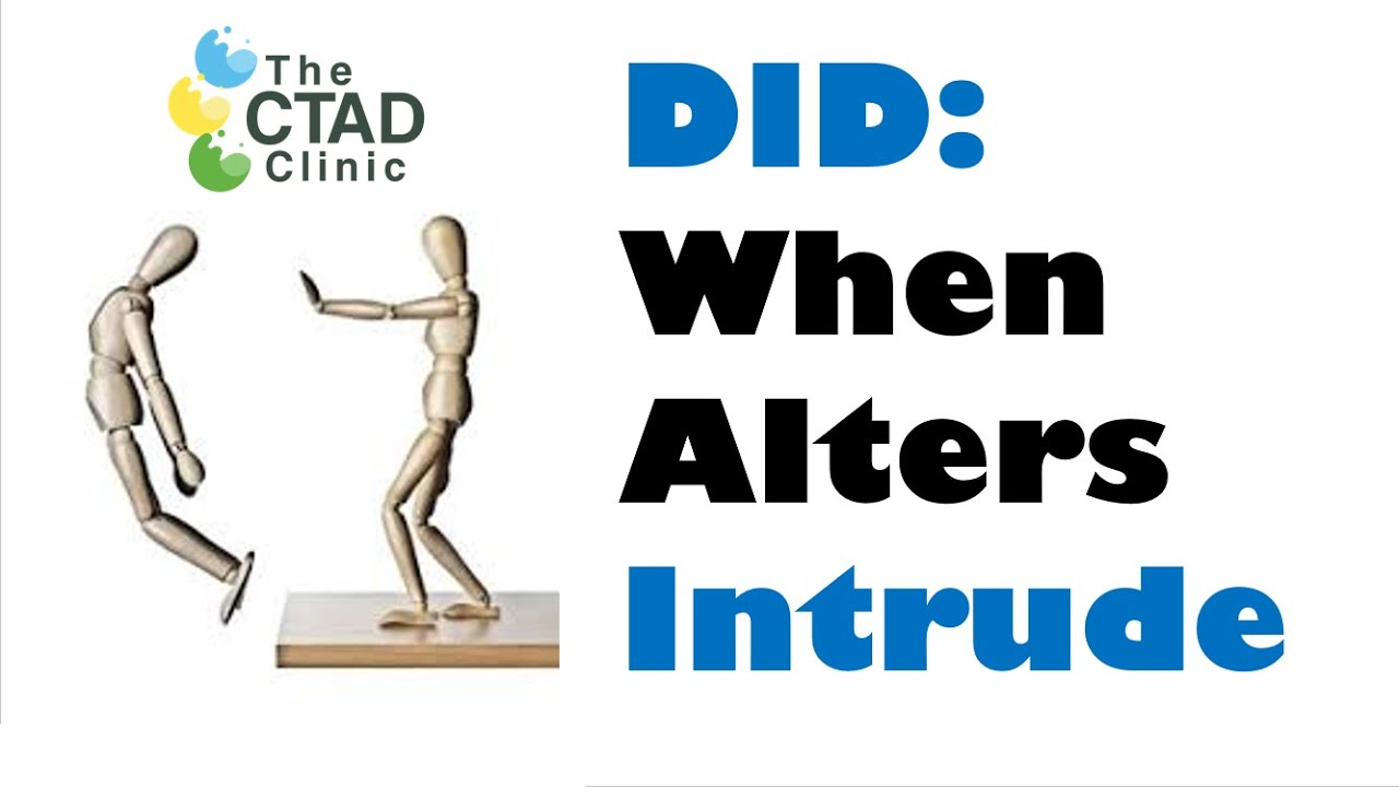 DID: When Alters Intrude (and how diagnosis gets confused)