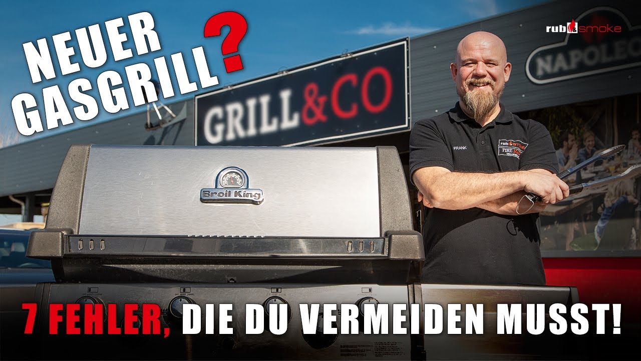 Grillen mit Gas | Tipps und Tricks |  7 Fehler die Du beim Gasgrillen vermeiden musst