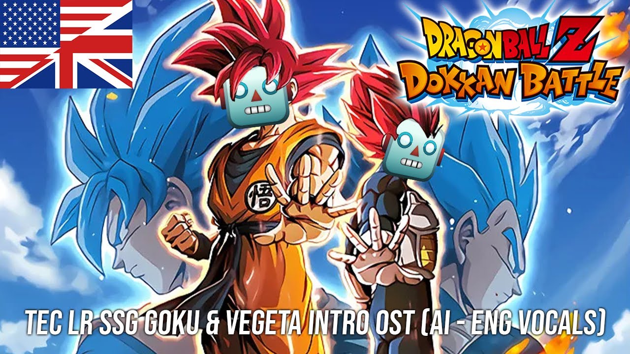 TEC LR SSG Goku & Vegeta Intro OST but instead it is a song called 