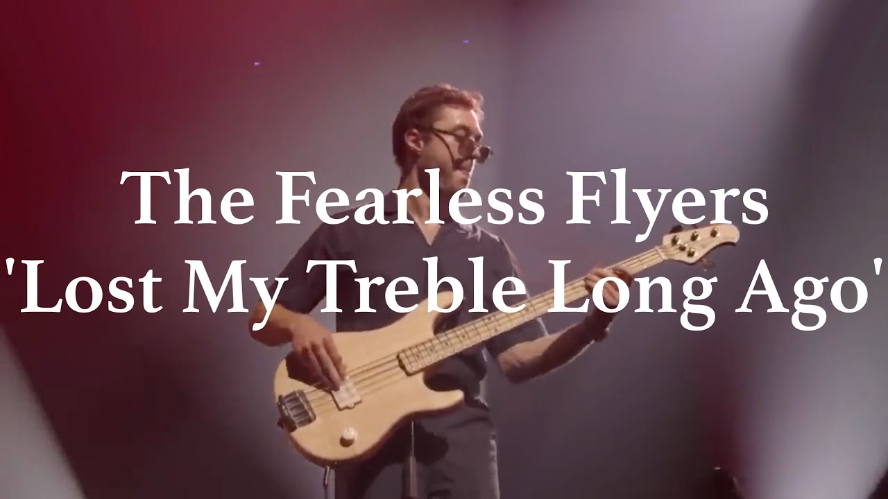 THE FEARLESS FLYERS /// Lost my Treble Long Ago (Feat. Joe Dart and Nate Smith Solo) - Live in Paris