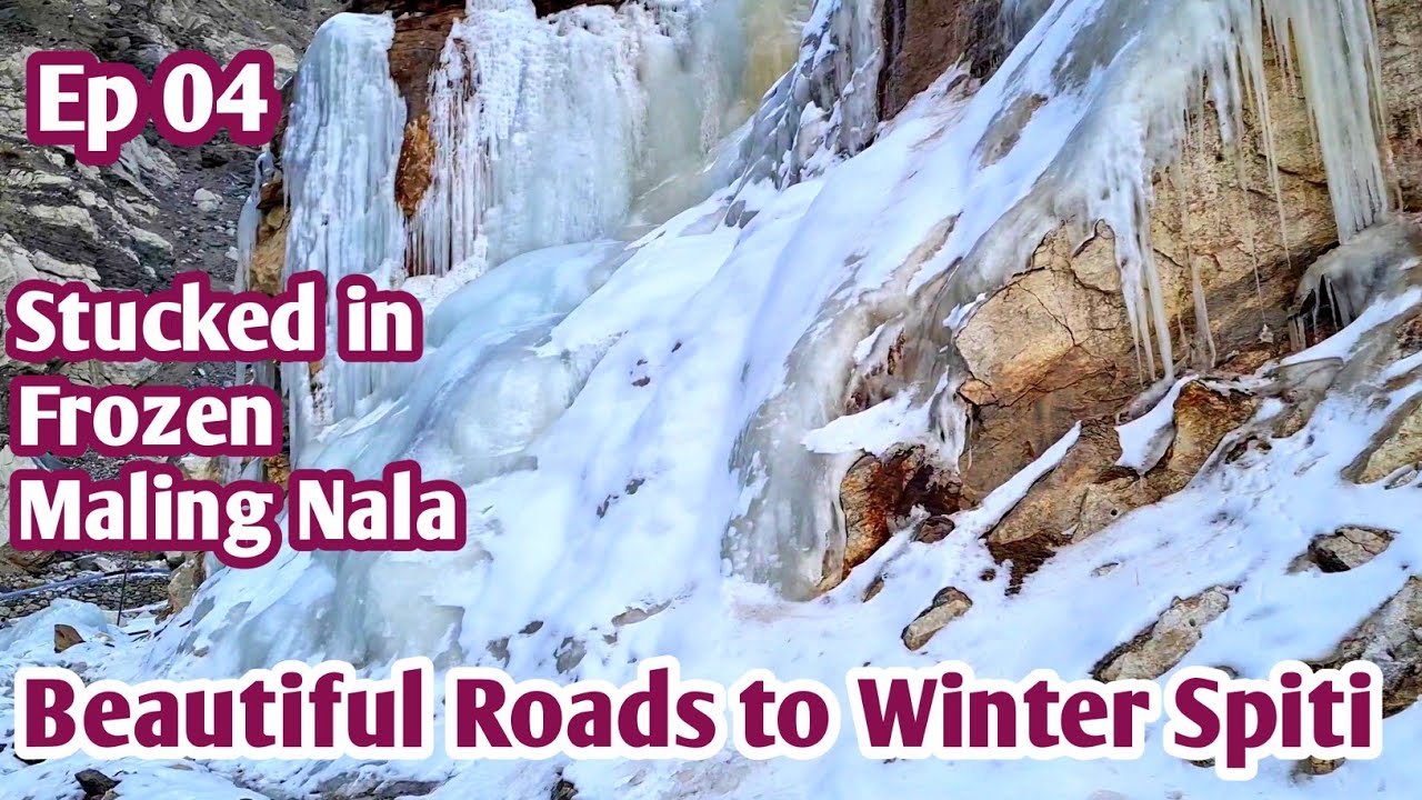 Nako Lake , Maling Nala then LandSlide :Ep 04 Beautiful Roads to Winter Spiti with