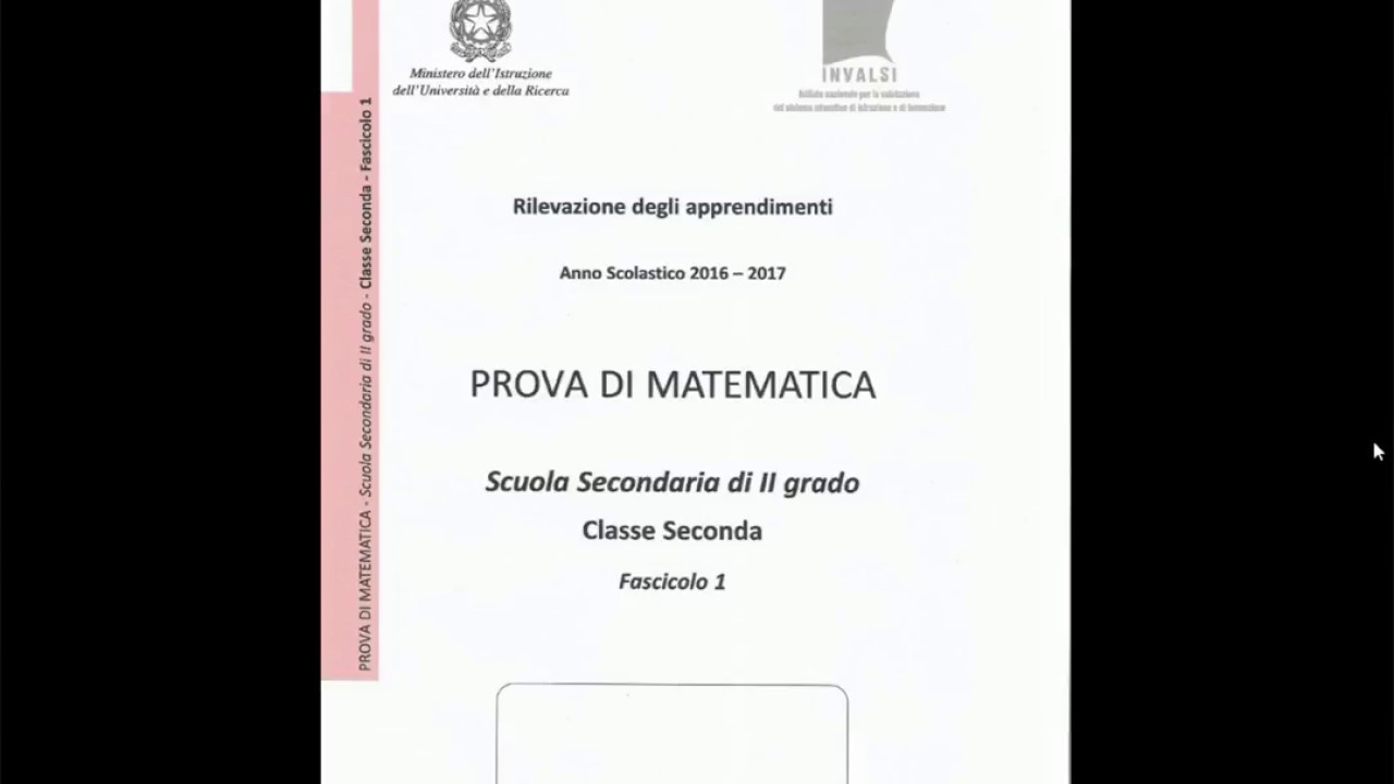 Svolgimento prova invalsi di matematica 2017 per la scuola superiore: domande da 1 a 5