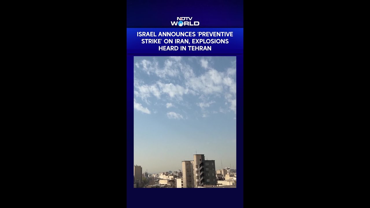 Israel Strikes Iran After Weeks Of Warning, Explosions Heard In Tehran