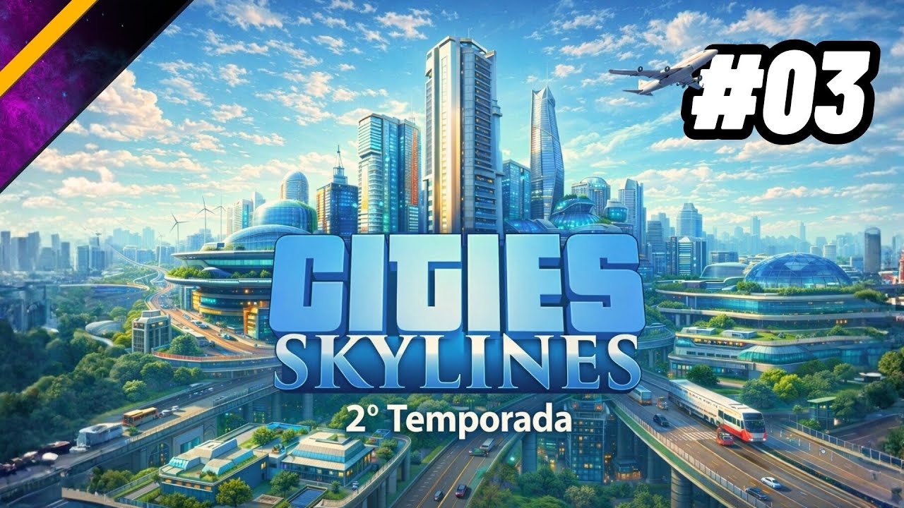 SEGUNDA TEMPORADA! Cities: Skylines 1 - Construção de Mais Bairros Residenciais e Campus! S2-E3