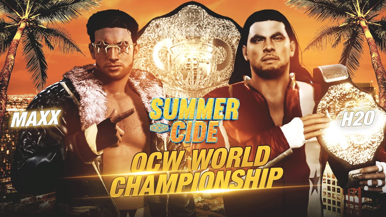 OCW Summercide: OCW WORLD TITLE - Maxx Edwards vs. H20 [WWE 2K22 Online] (w/Commentary)