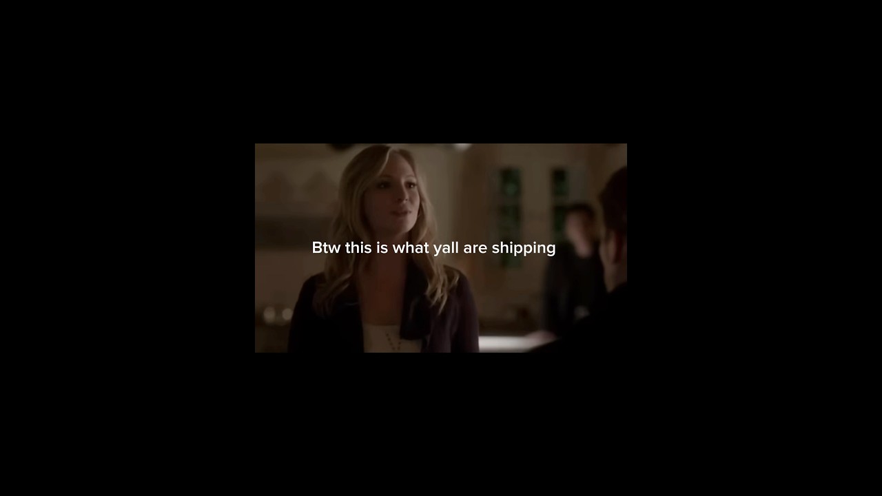 This is why I love Klamille and Klayley and not kl*roline
