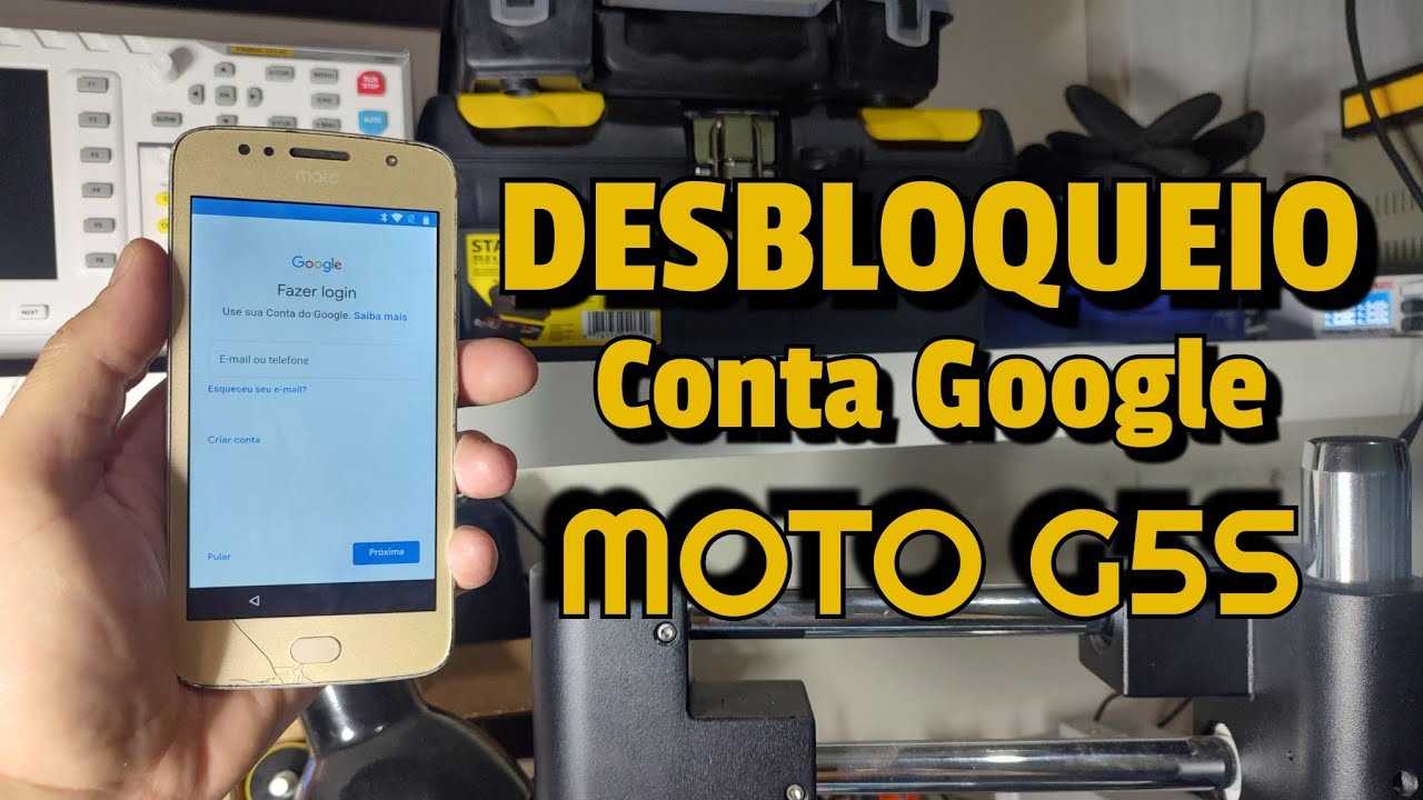 Desbloqueio de conta Google Moto G5s | XT1792