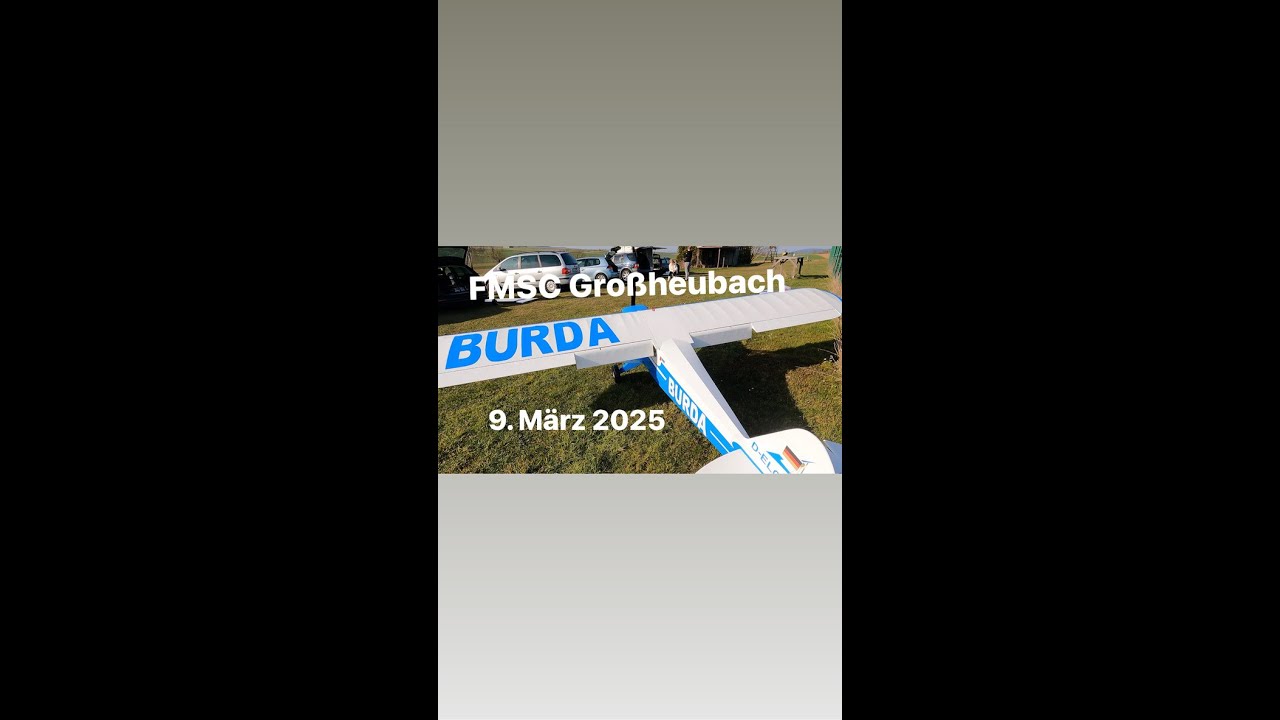 09.03.2025 WE-Fliegen beim FMSC Großheubach der Saison 2025