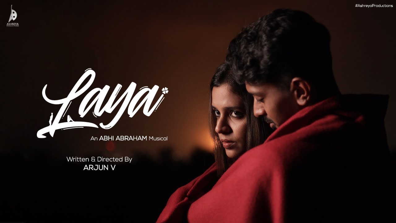 Laya - Musical Film 2023 | Malayalam Song | An Abhi Abraham Musical | Directed By Arjun V