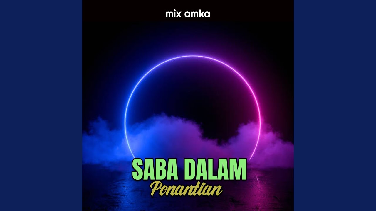 SABA DALAM PANANTIAN