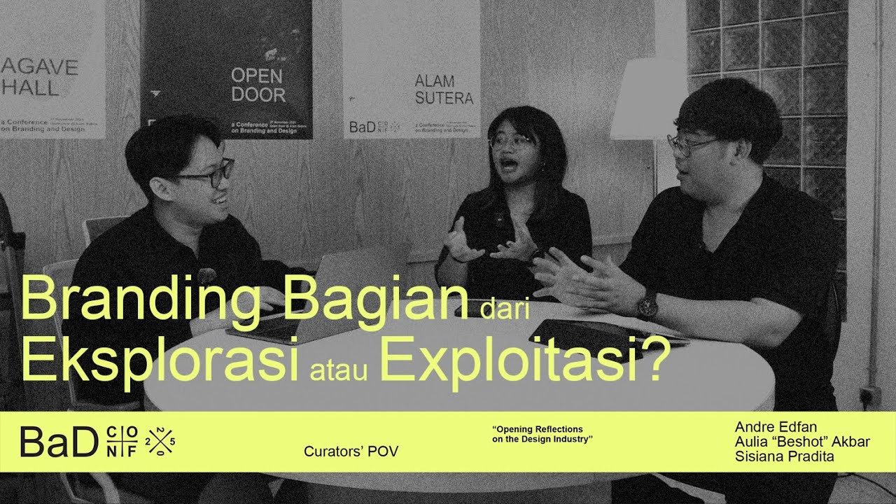 Tentang Industri Branding & Design Indonesia Masa Kini | ft. Sisiana, Beshot, dan Andre