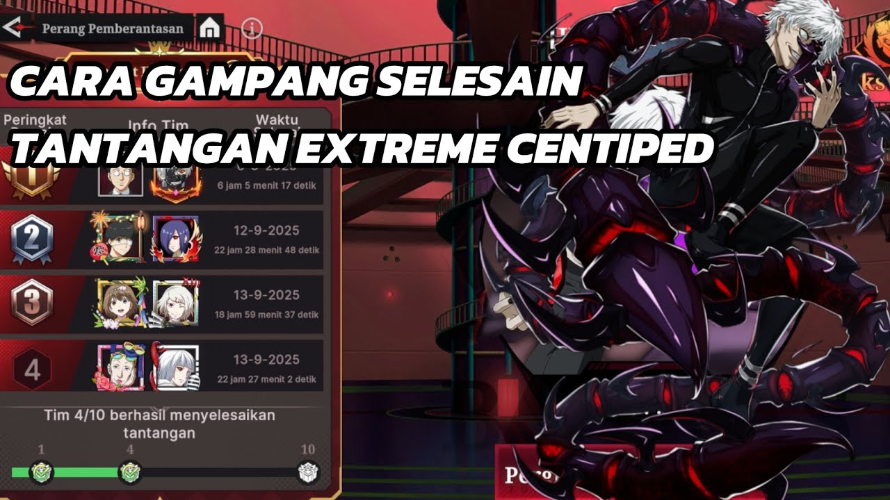 CARA GAMPANG CLEAR KEN CENTIPEDE EXTREME PAKE ANTE X CCG | TOKYO GHOUL AWAKENING INDONESIA