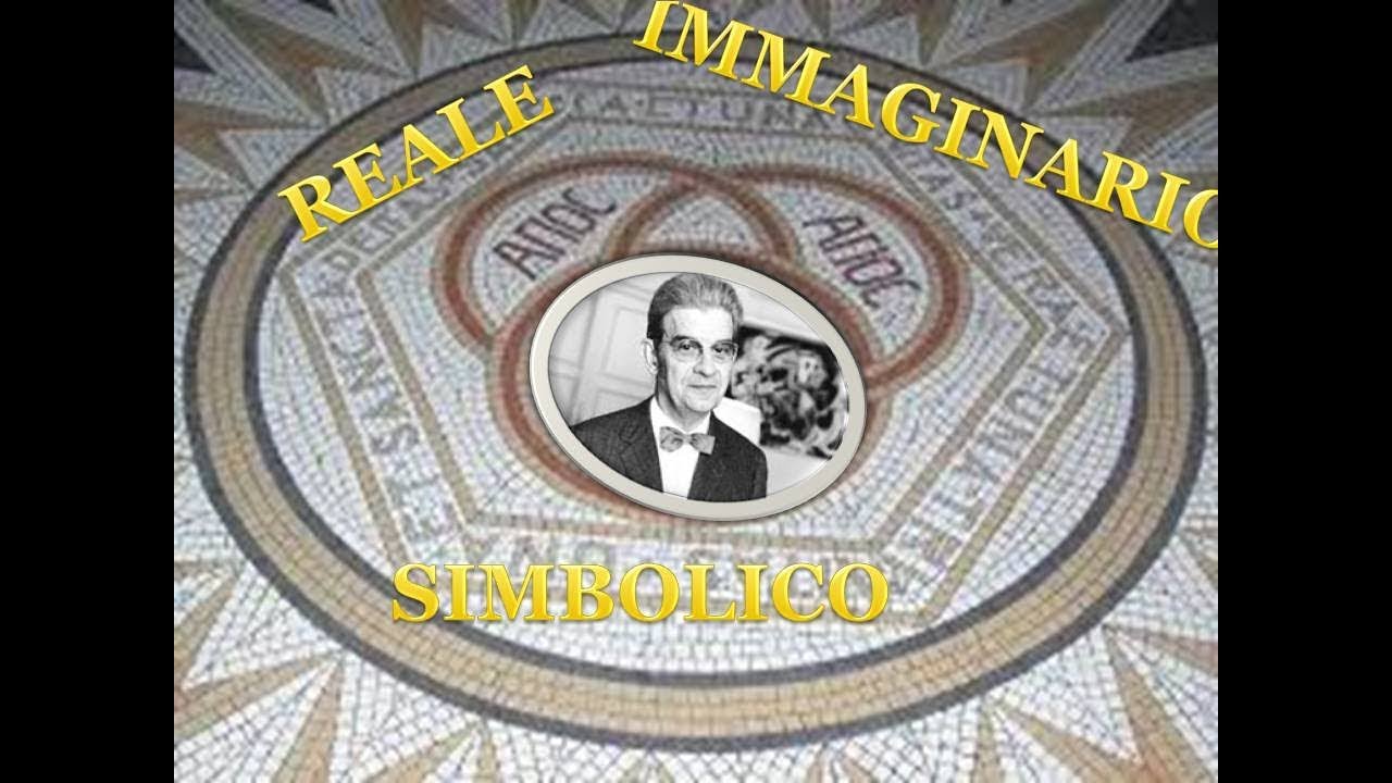 Reale, Immaginario, Simbolico  - Lacan # 10