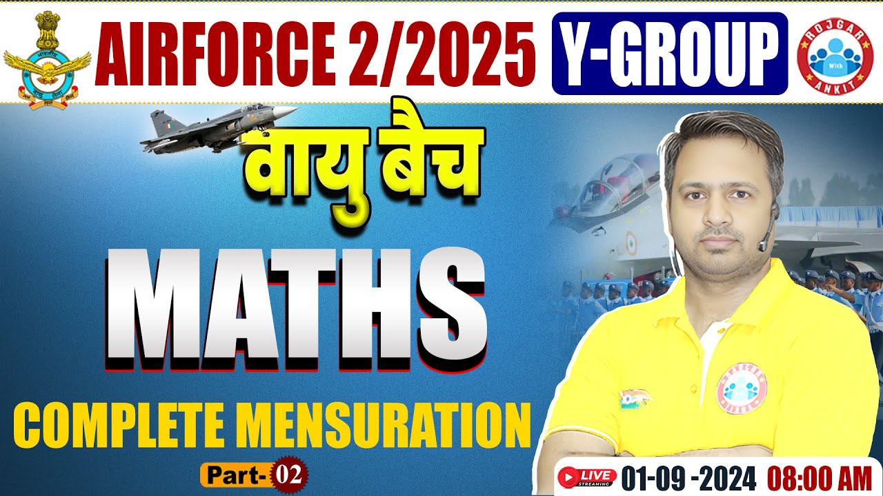 Airforce 2/2025 | Air force Y Group Maths | Complete Mensuration | Maths for Air force By Rakesh Sir