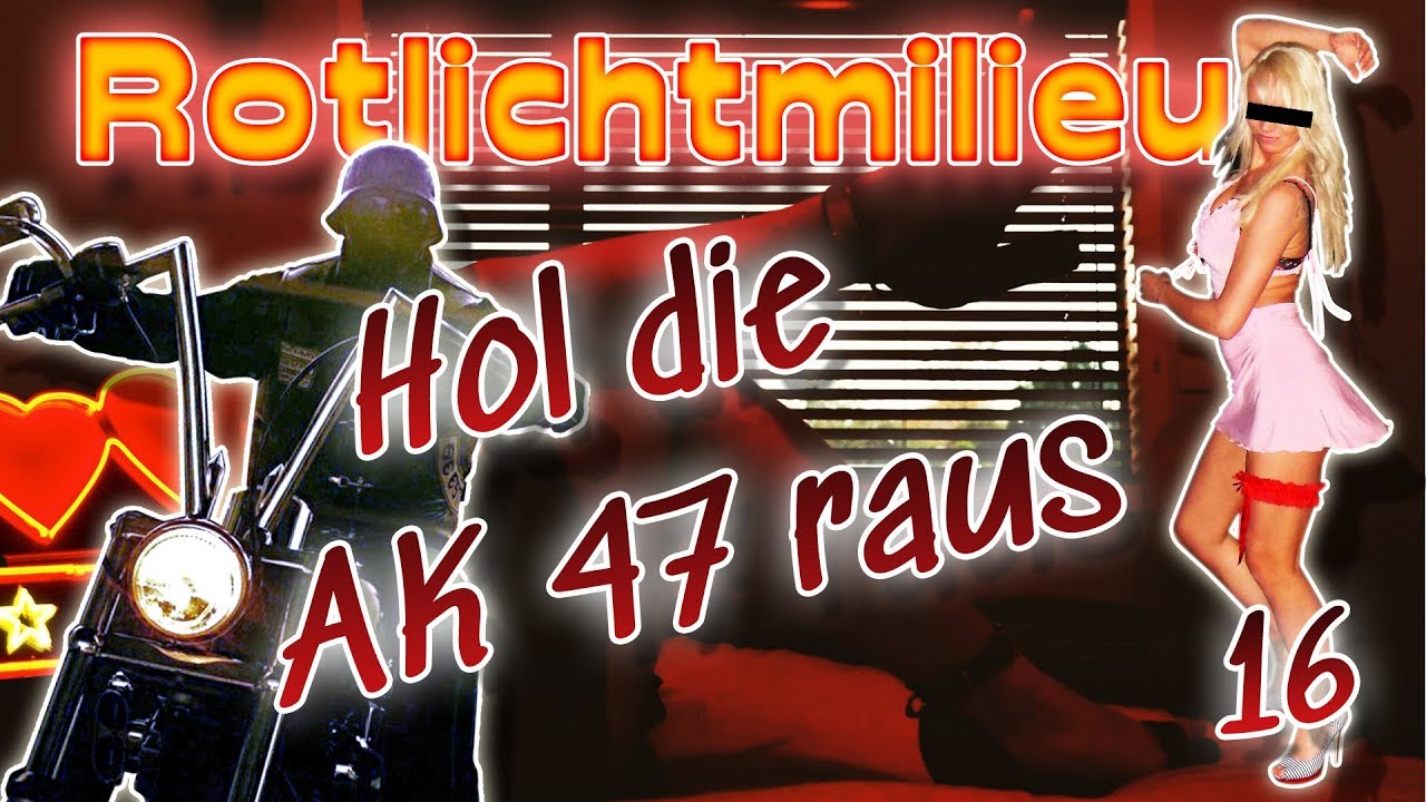 Die Waffen raus - Rotlichtmilieu, mein Einstieg! Folge 16