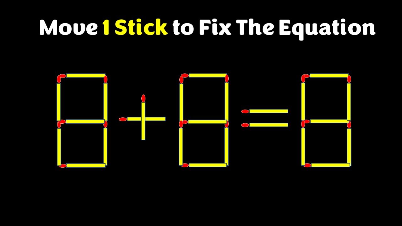 Move only 1 stick to make the equation correct | Matchstick Puzzle 8+8=8 #simplylogical #braintest