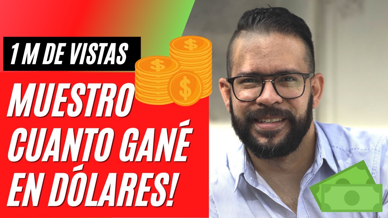 Cuánto se gana en youtube por 1 millón de visitas  ¡VISTAS A LA VERDAD!