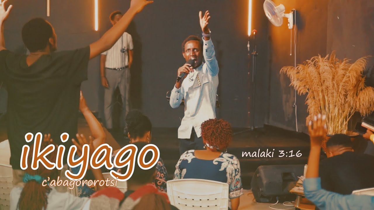 IKIYAGO C'ABAGOROROTSI HAMWE NA PASTOR STANLEY NIYONGABO
