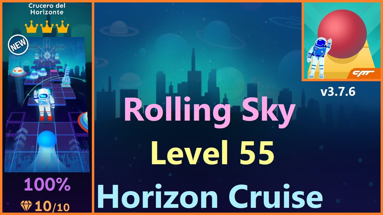 Level 55 Horizon Cruise (w/hands) | Rolling Sky v3.7.6