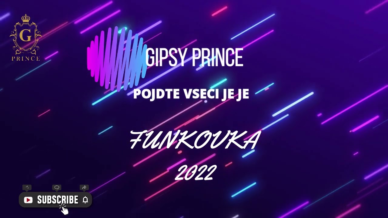 🎵🎵🔥🔥 Gipsy Prince - Tak Pojdte Je JeJe 2022 Funkovka  🎵🎵🔥🔥