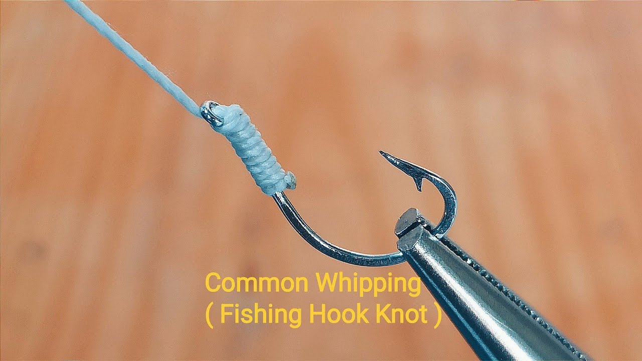How To Tie Common Whipping For Fishing Hook / How To Tie A Knot