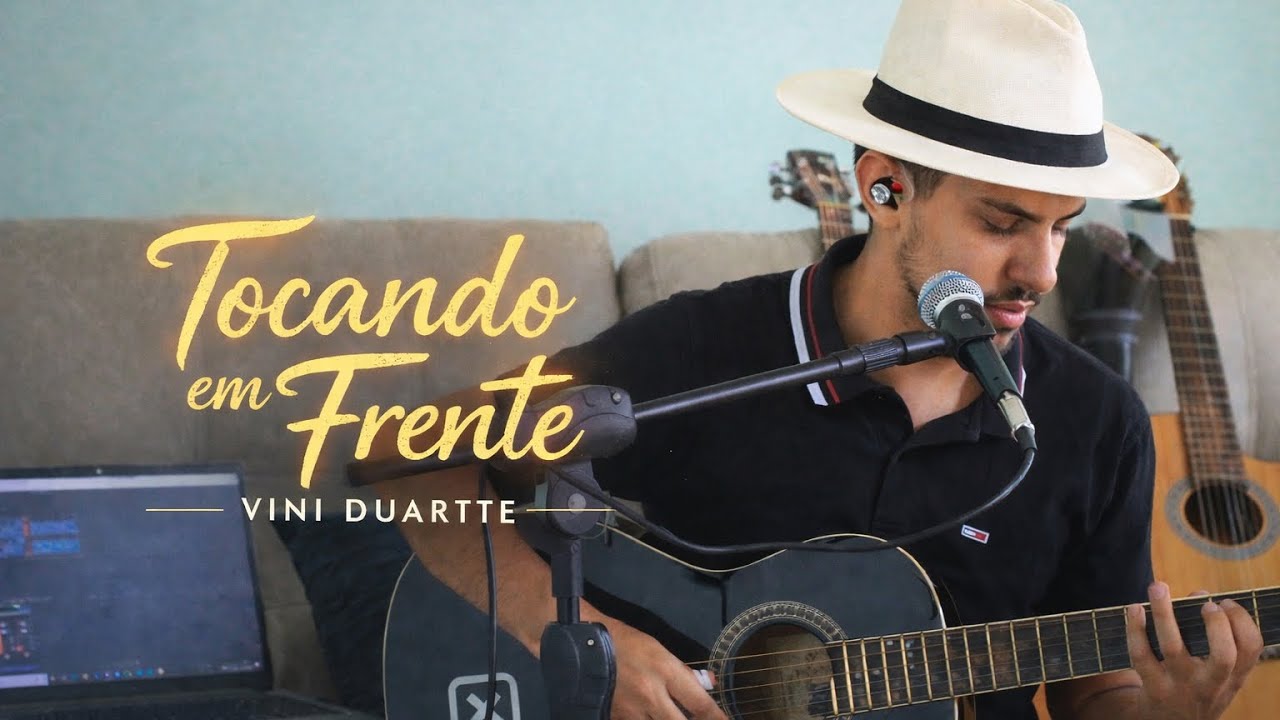TOCANDO EM FRENTE | Vini Duartte