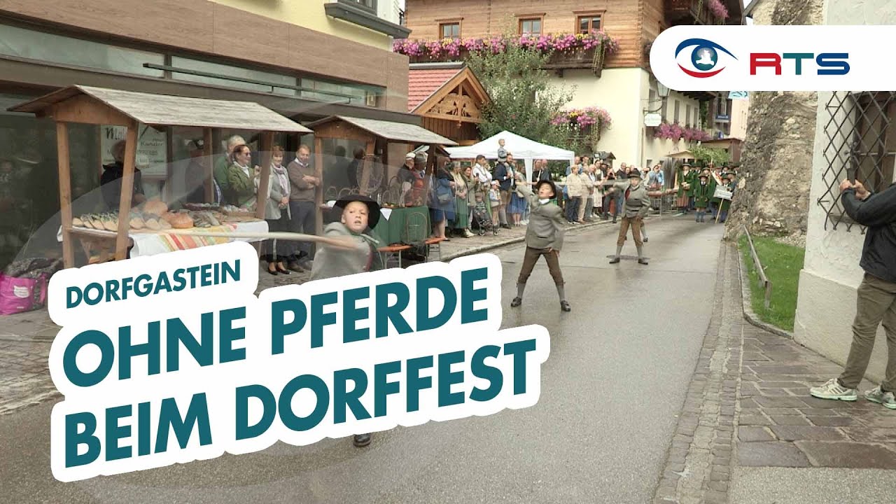 Dorfgastein feiert zweitägiges Dorffest mit zahlreichen Attraktionen
