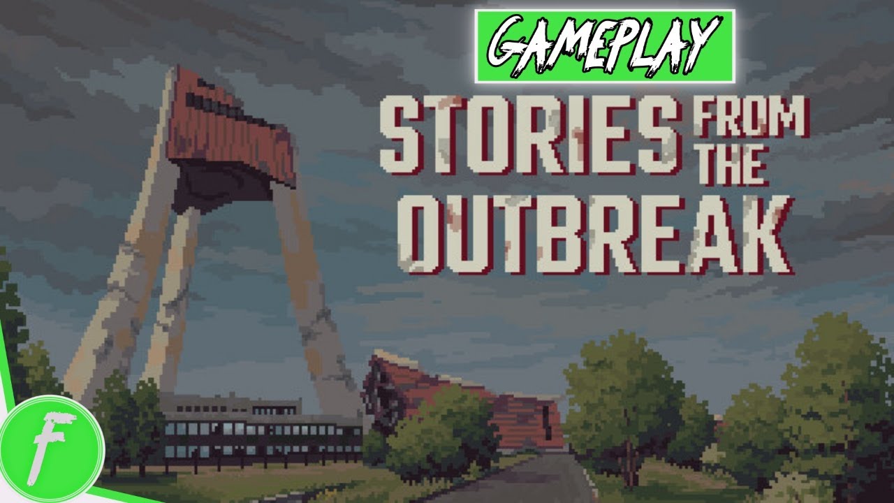 Stories From The Outbreak Gameplay HD (PC) | NO COMMENTARY