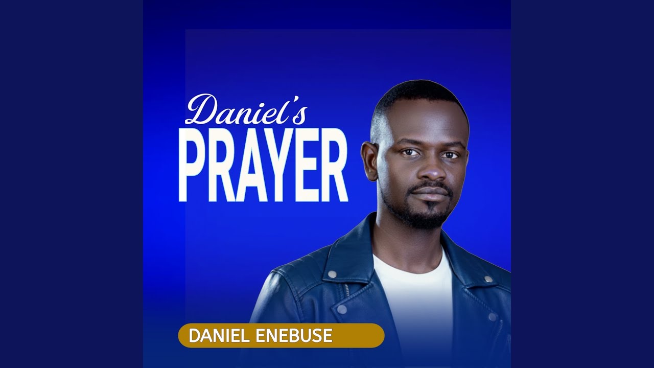 Daniel's Prayer